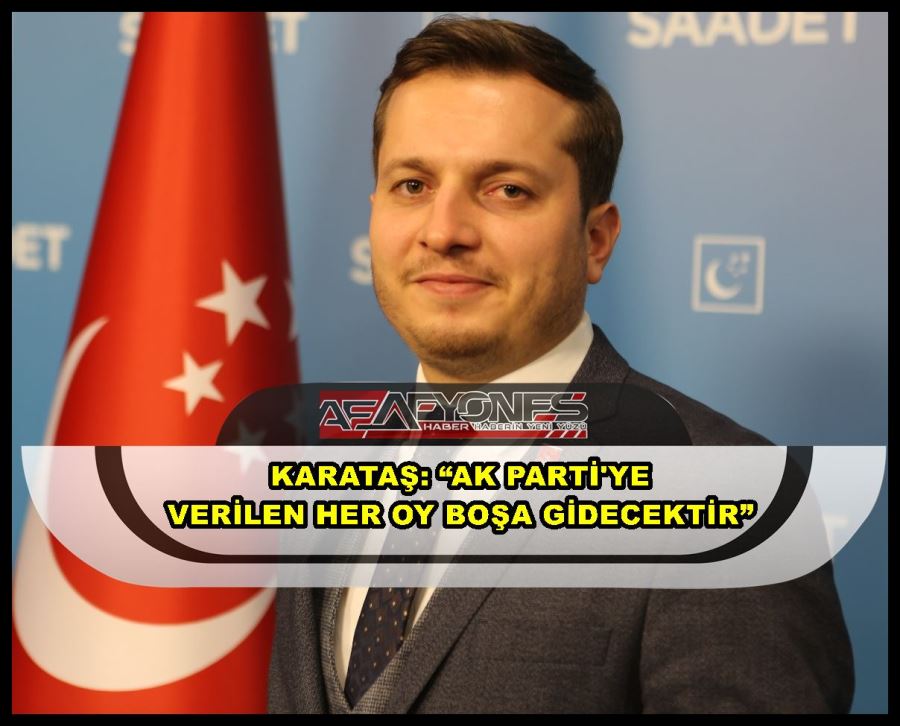Karataş: “AK Parti