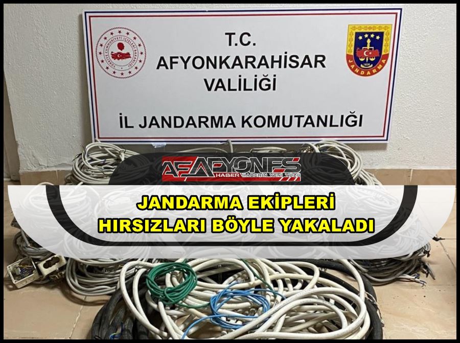 Jandarma hırsızları böyle yakaladı