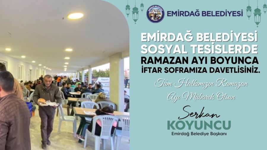 Emirdağ Belediyesi Ramazan boyunca günlük 1000 kişiye yemek ikram edecek