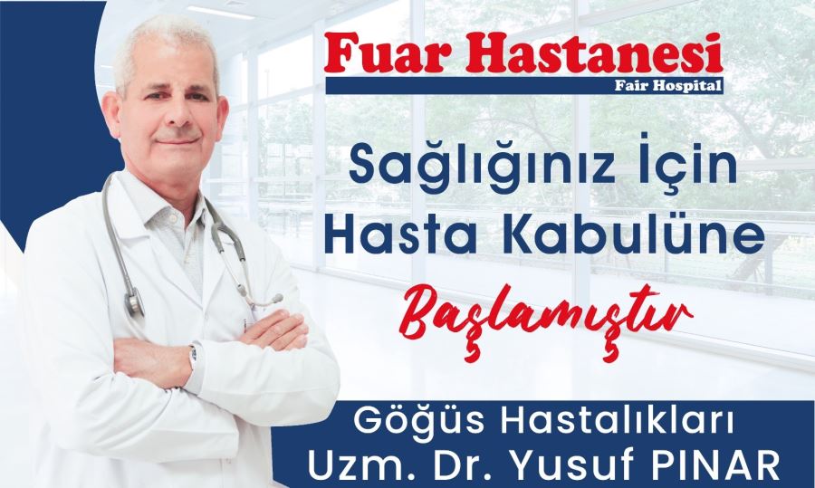 UZM. DR. YUSUF PINAR HASTA KABULÜNE BAŞLADI